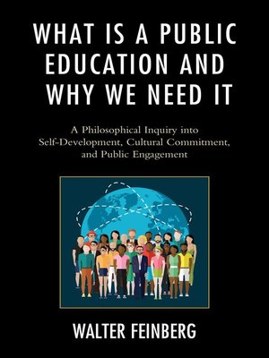 cover image of What Is a Public Education and Why We Need It